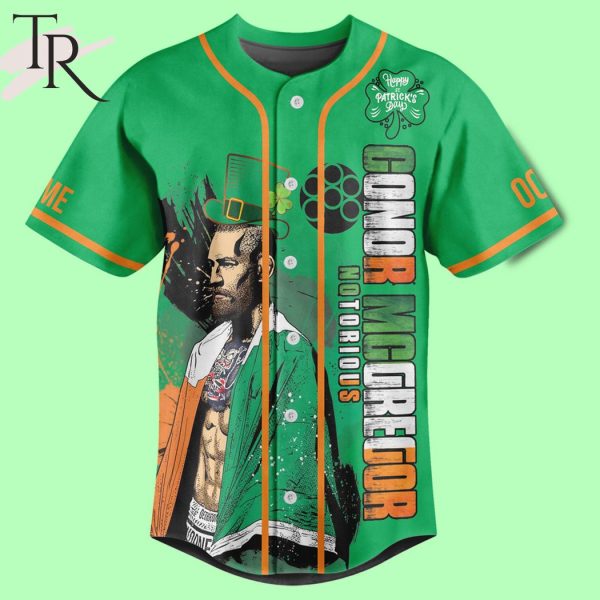 Conor McGregor Notorious Everyone Is Irish On St Patrick’s Day Custom Baseball Jersey