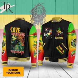 Bob Marley Love The Life You Live – Live The Life You Love Custom Baseball Jacket