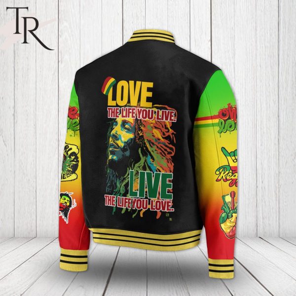 Bob Marley Love The Life You Live – Live The Life You Love Custom Baseball Jacket