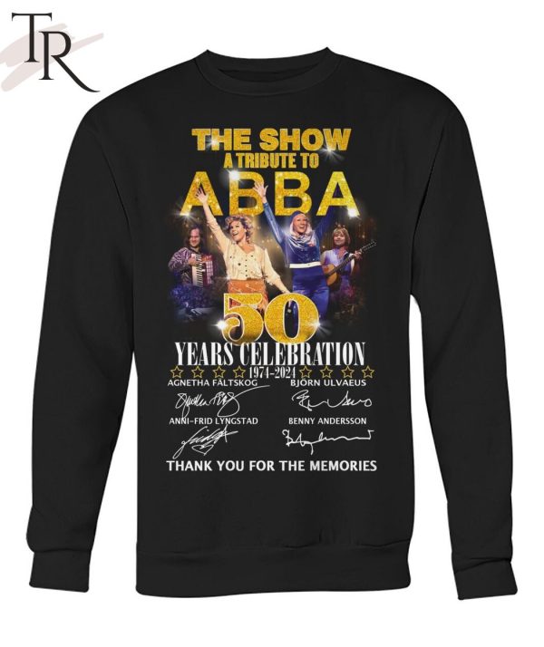 The Show A Tribute To ABBA 50 Years Celebration 1974 – 2024 Thank You For The Memories T-Shirt