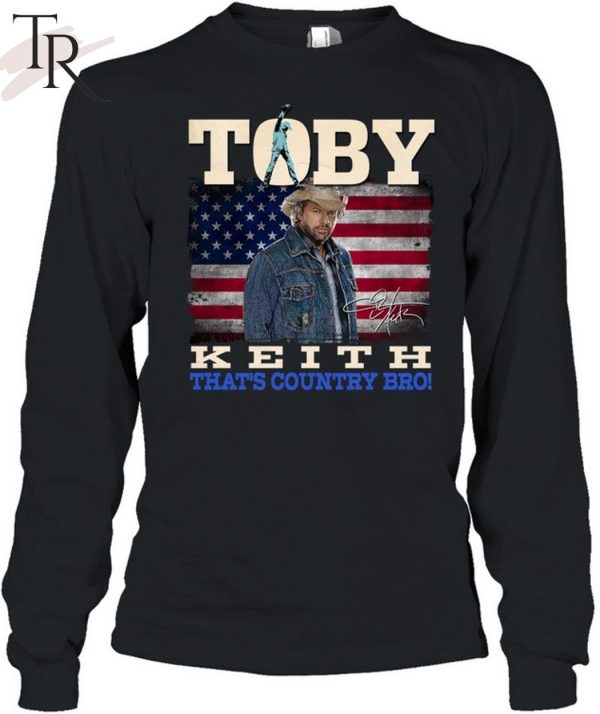 Toby Keith That’s Country Bro T-Shirt