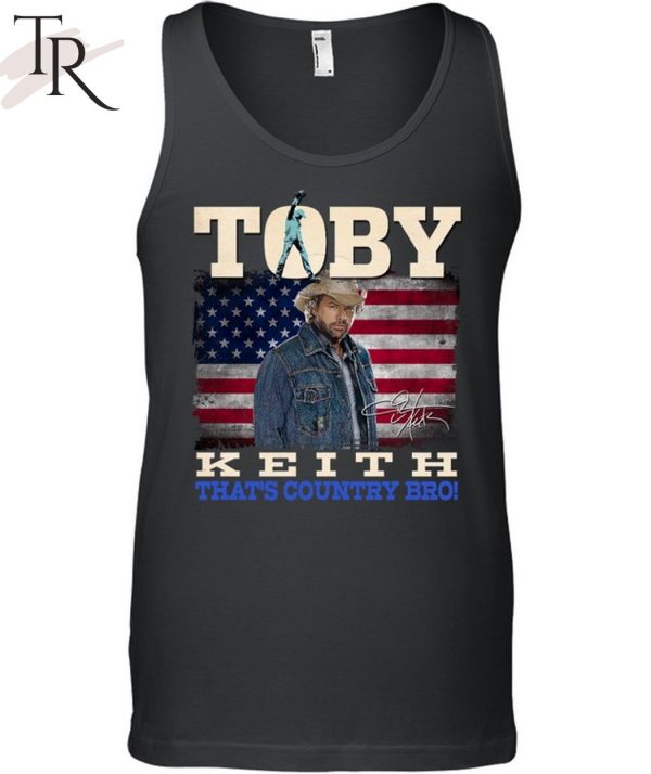 Toby Keith That’s Country Bro T-Shirt