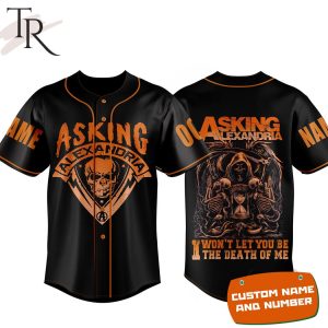 Asking Alexandria I Won’t Let You Be The Death Of Me Custom Baseball Jersey