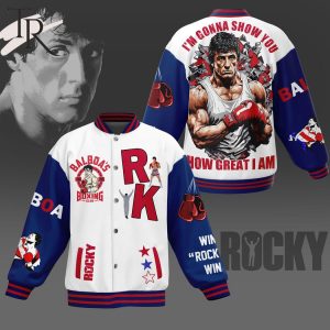 Balboa Boxing Club Rocky I’m Gonna Show You How Great I Am Baseball Jacket