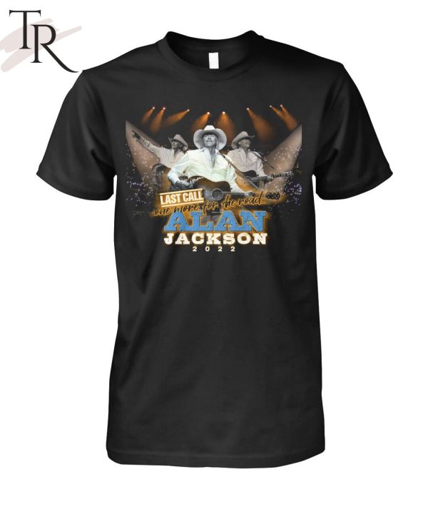 Last Call One More For The Road Alan Jackson T-Shirt