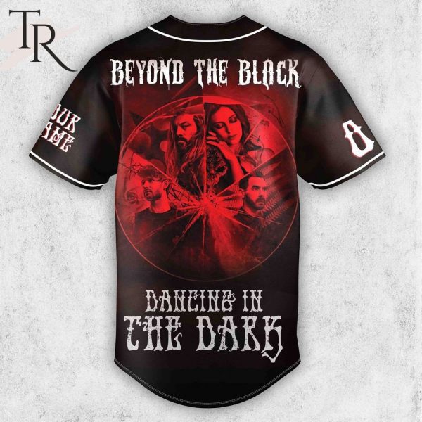 Beyond The Black Dancing In The Dark Custom Baseball Jersey