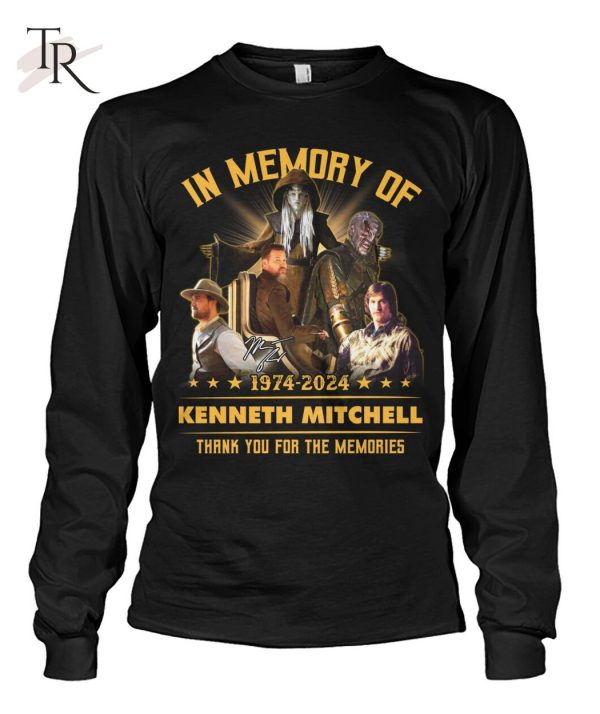 In Memory Of 1974-2024 Kenneth Mitchell Thank You For The Memories T-Shirt