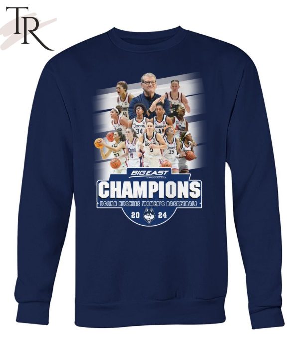 Bigeast Conference Champions Uconn Huskies Women’s Basketball 2024 T-Shirt