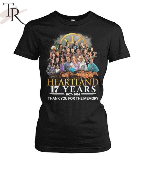 Heartland 17 Years 2007-2024 Thank You For The Memories T-Shirt