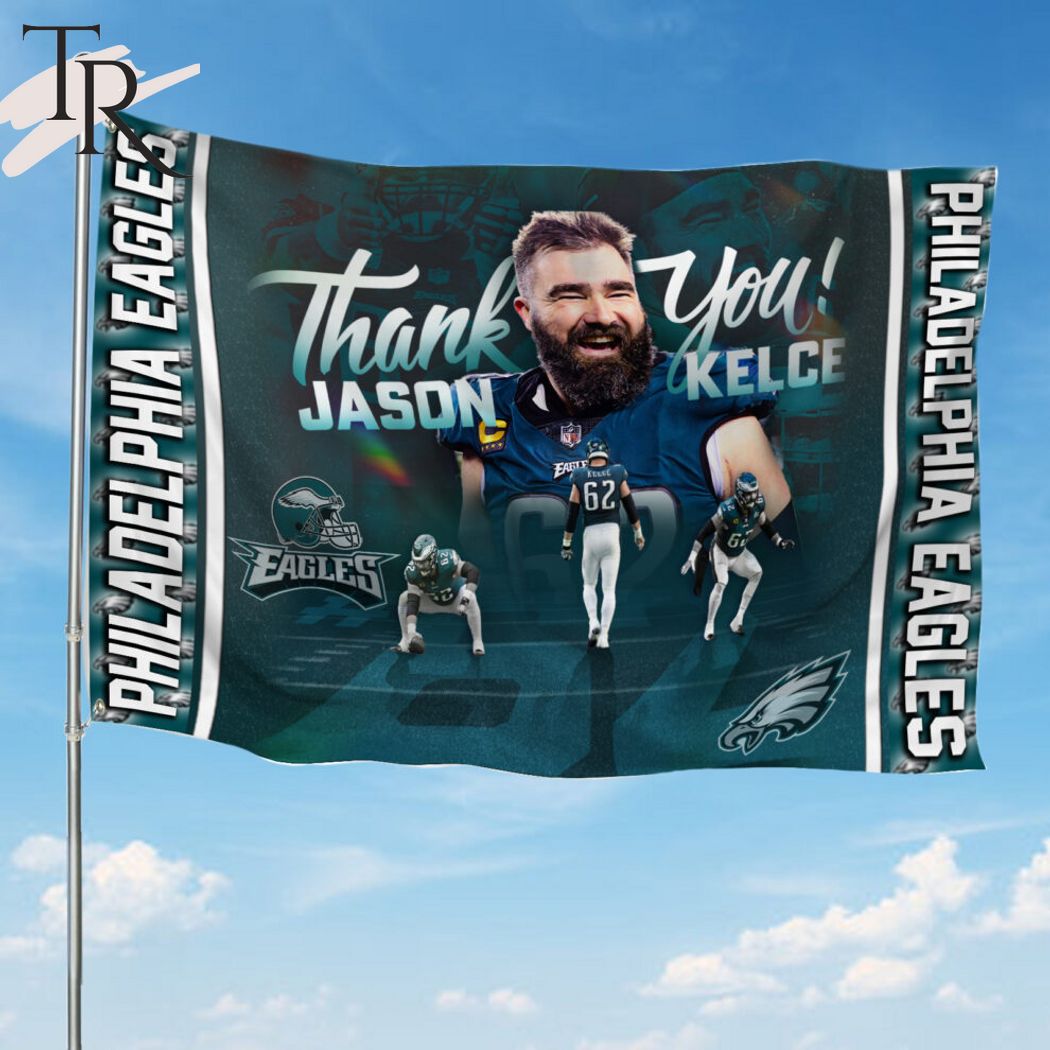 Philadelphia Eagles Thank You Jason Kelce Flag - Torunstyle