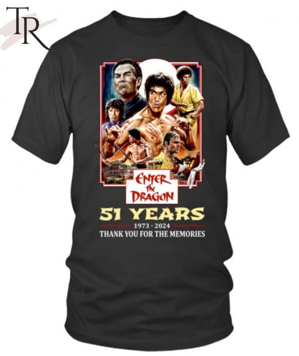 Enter The Dragon 51 Years Of 1973-2024 Thank You For The Memories T-Shirt