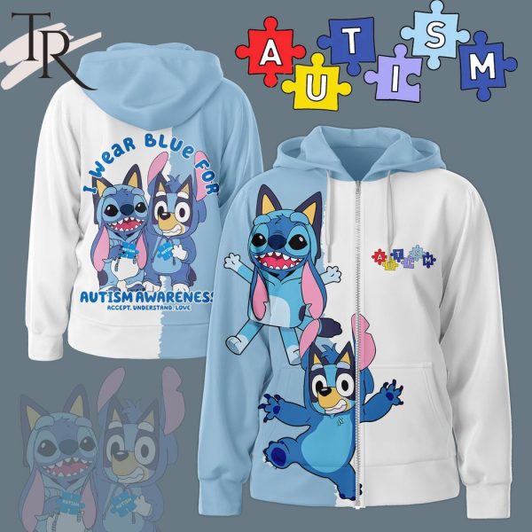 Bluey I Wear Blue For Autism Awareness Accept Understand Love Hoodie