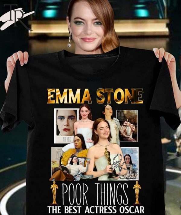 Emma Stone Poor Things The Best Actress Oscar T-Shirt