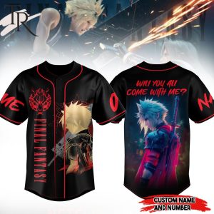 Final Fantasy Will You All Come With Me Custom Baseball Jersey