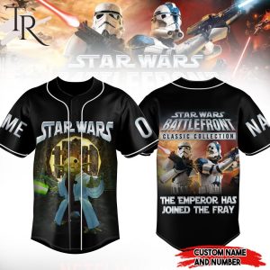 Star Wars Battlefront Classic Collection The Emperor Has Joined The Fray Custom Baseball Jersey