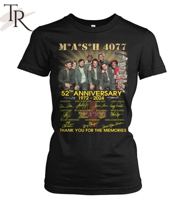 M*A*S*H 4077 52th Anniversary 1972-2024 Thank You For The Memories T-Shirt