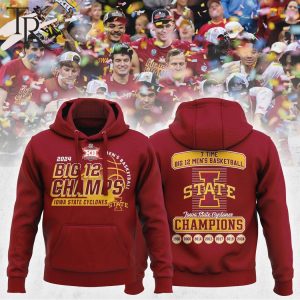 Iowa State Cyclones 2024 Big 12 Men’s Basketball Conference Tournament Champions Hoodie