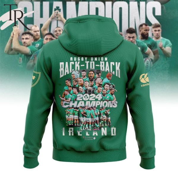 Rugby Six Nations 2024 Ireland Rugby Champions Back To Back Hoodie