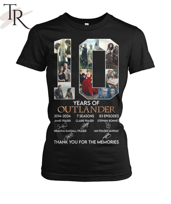 10 Years Of 2014-2024 7 Seasons 83 Episodes Outlander Thank You For The Memories T-Shirt