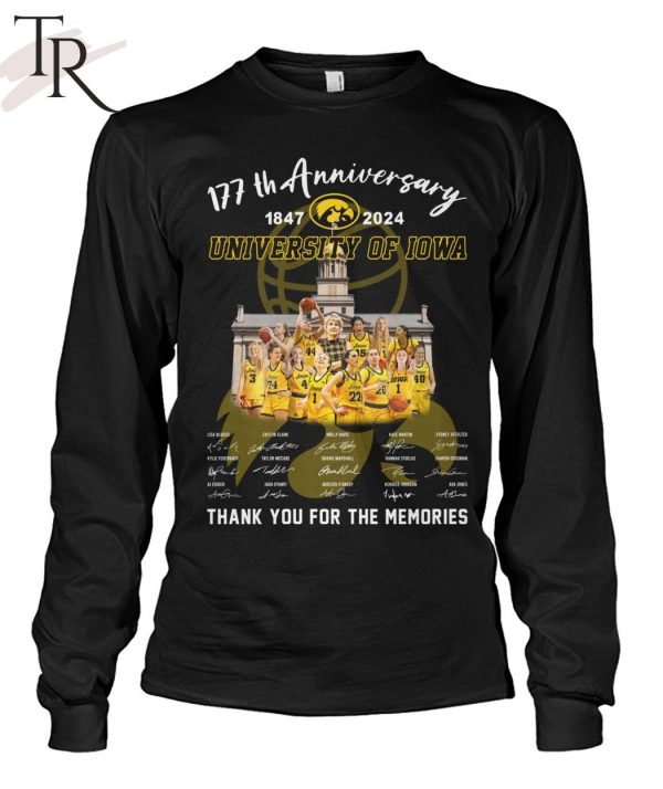 177th Anniversary 1847-2024 University Of Iowa Thank You For The Memories T-Shirt