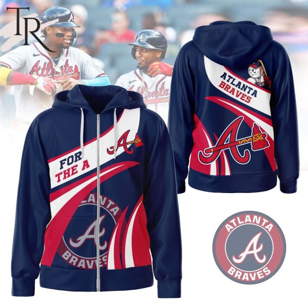 Atlanta Braves For The A Hoodie