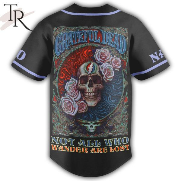 Grateful Dead Not All Who Wander Are Lost Custom Baseball Jersey