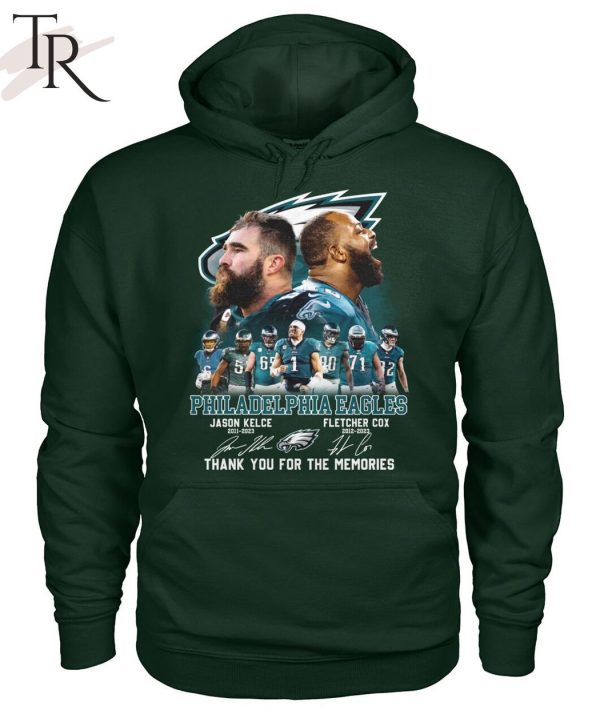 Philadelphia Eagles Jason Kelce 2011-2023 And Fletcher Cox 2012-2023 Thank You For The Memories T-Shirt