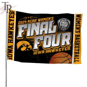 2024 NCAA Women’s Final Four Iowa Hawkeyes Flag