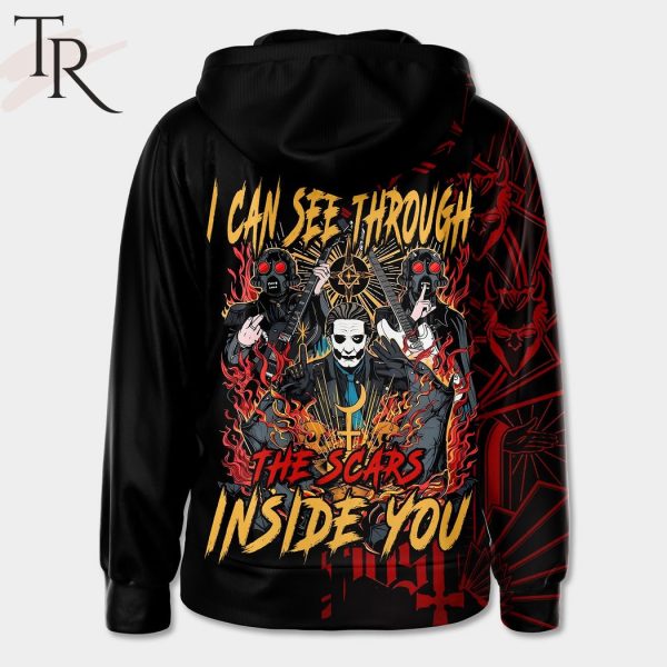 Ghost I Can See Through The Scars Inside You Hoodie