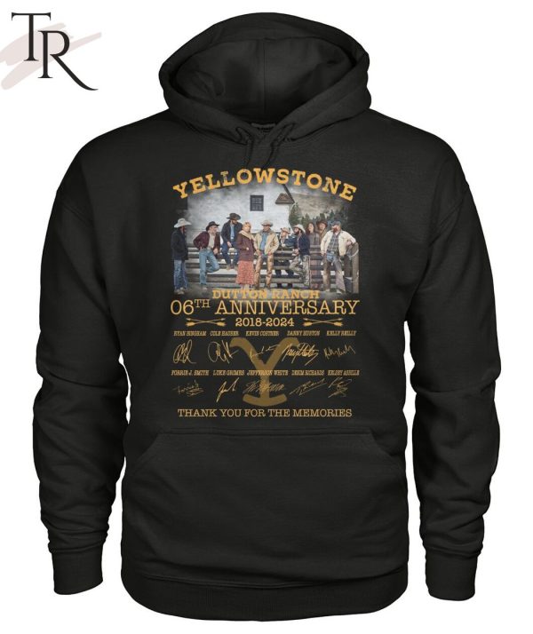 Yellowstone Dutton Ranch 06th Anniversary 2018-2024 Thank You For The Memories T-Shirt