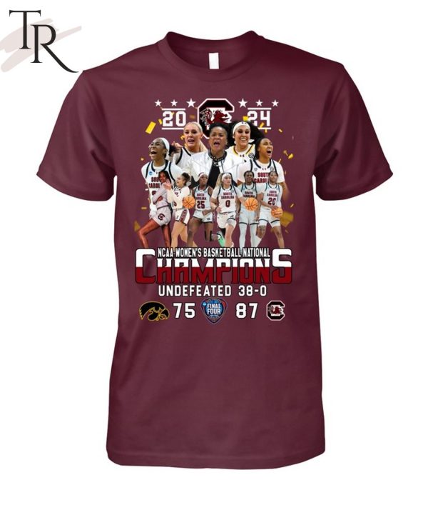 2024 NCAA Women’s Basketball National Champions Undefeated 38-0 Final Four Iowa 75 – 87 South Carolina Gamecocks T-Shirt