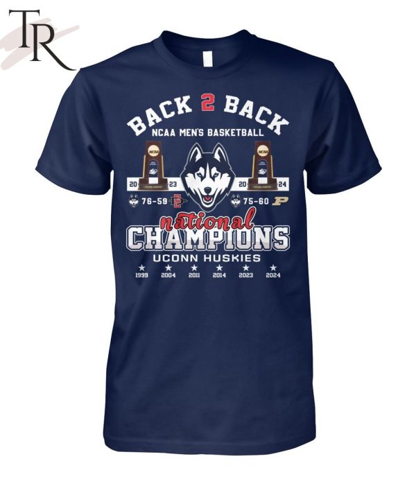 Back To Back NCAA Men’s Basketball National Champions 2023-2024 Uconn Huskies T-Shirt