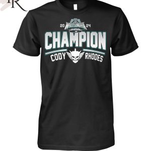 2024 WrestleMania Champion Cody Rhoodes T-Shirt