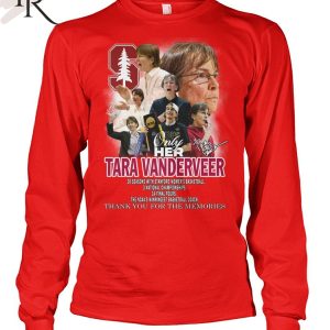 Only Her Tara Vanderveer The NCAA’s Winningest Basketball Coach Thank You For The Memories T-Shirt