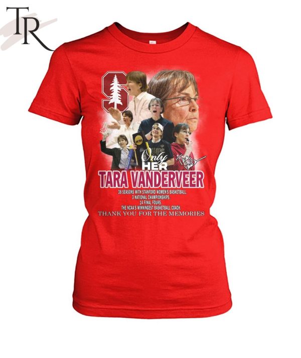 Only Her Tara Vanderveer The NCAA’s Winningest Basketball Coach Thank You For The Memories T-Shirt