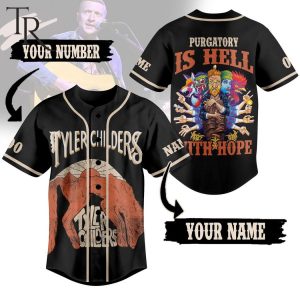 Tyler Childers Purgatory Is Hell With Hope Custom Baseball Jersey