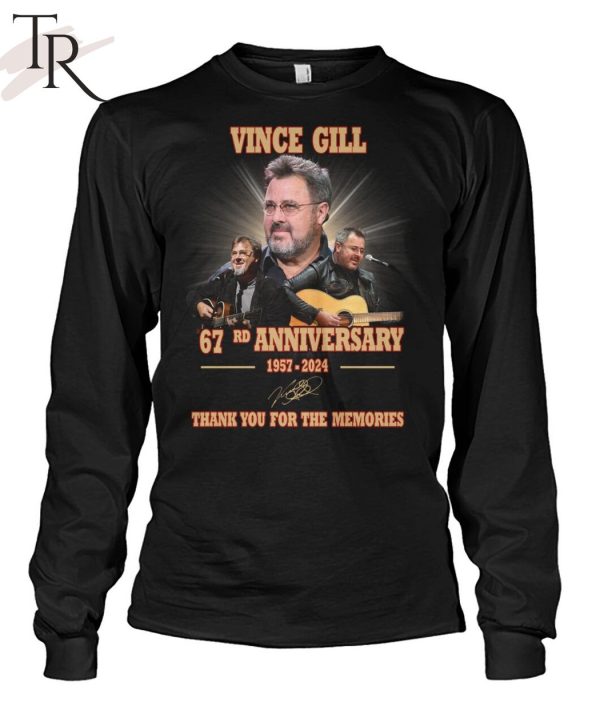 Vince Gill 67rd Anniversary 1957-2024 Thank You For The Memories T-Shirt