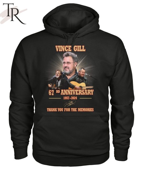 Vince Gill 67rd Anniversary 1957-2024 Thank You For The Memories T-Shirt