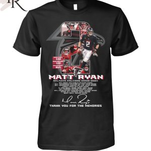 Atlanta Falcons Matt Ryan 2008-2021 Signature Thank You For The Memories T-Shirt