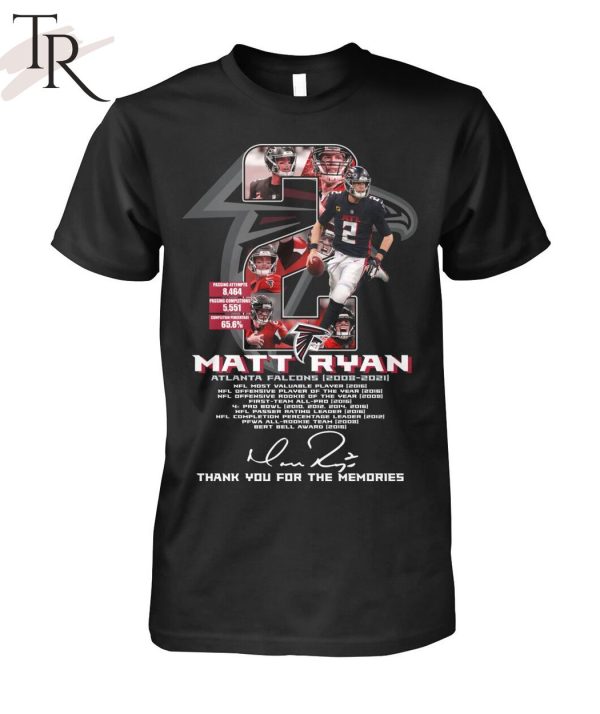 Atlanta Falcons Matt Ryan 2008-2021 Signature Thank You For The Memories T-Shirt