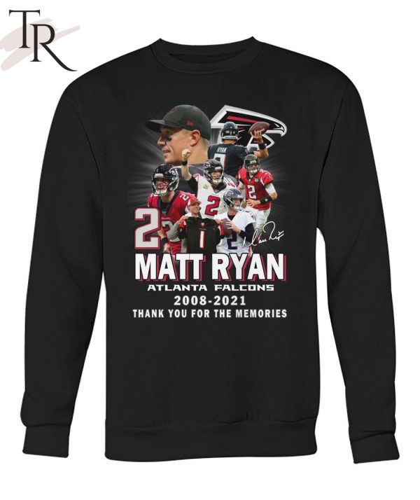 Matt Ryan Atlanta Falcons 2008-2021 Thank You For The Memories T-Shirt