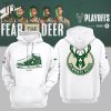 NBA Playoffs Milwaukee Bucks Fear The Deer Hoodie