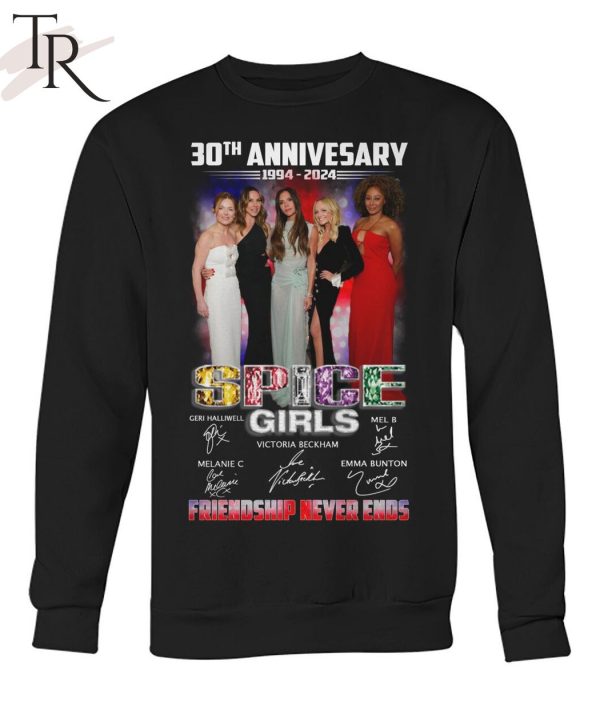 30th Anniversary 1994-2024 Spice Girl Friendship Never Ends T-Shirt