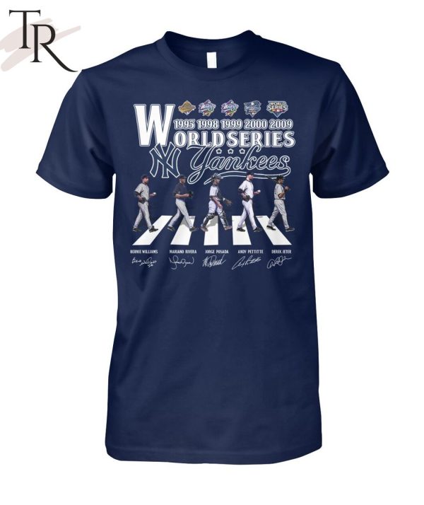 New York Yankees World Series 1995 1998 1999 2000 2009 T-Shirt