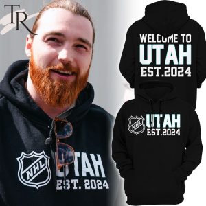 Welcome To NHL Utah EST.2024 Hoodie, Longpants, Cap