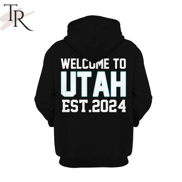 Welcome To NHL Utah EST.2024 Hoodie, Longpants, Cap