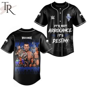 WrestleMania Randy Orton It’s Not Arrogance It’s Destiny Baseball Jersey
