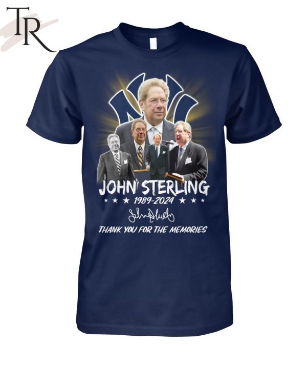 John Sterling 1989-2024 Thank You For The Memories T-Shirt