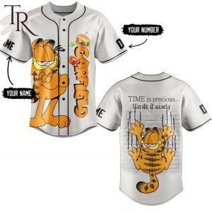 Garfield Time is precious. Waste it wisely Custom Baseball Jersey