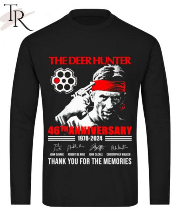 The Deer Hunter 46th Anniversary 1978-2024 Thank You For The Memories T-Shirt